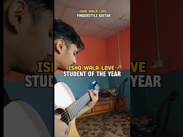 Ishq Wala love played on Guitar ️