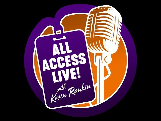 SUBSCRIBE TO ALL ACCESS LIVE with KEVIN RANKIN