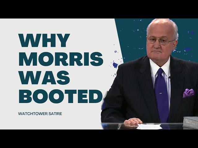 Why Morris Was Booted From the Governing Body | Watchtower Satire