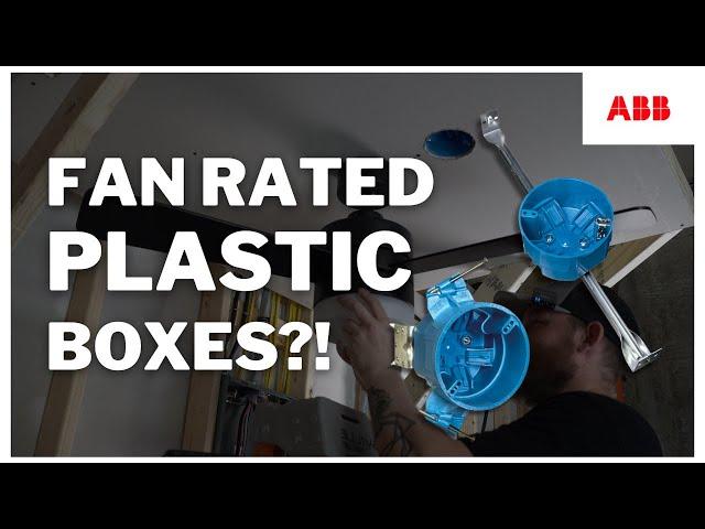 Can These Fan-Rated Boxes Really Handle Your Ceiling Fan? Find Out!