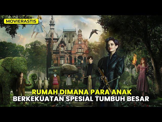 PACARKU ADALAH MANTAN KAKEKKU || Alur Cerita Film MISS PEREGRINE'S HOME FOR PECULIAR CHILDREN (2016)