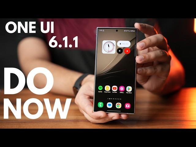 Do This After Installing One Ui 6.1.1 On Your Samsung Galaxy S24