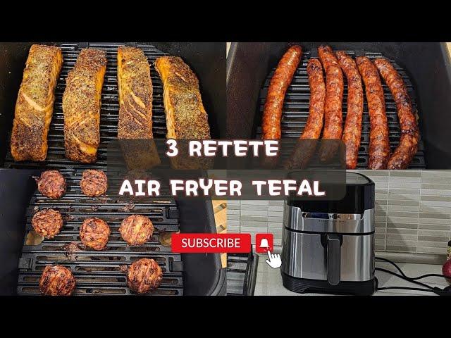 AIR FRYER TEFAL Easy Fry & Grill - Trei retete rapide si delicioase | Chiftele - Carnati - Somon⁴ᴷ⁶⁰