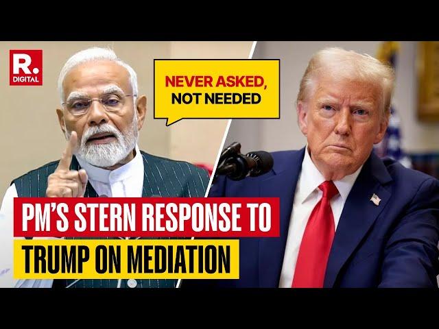 India Never Accepts Any Mediation In Its Matter: PM Modi Calls Out Trump's False Claim On Ceasefire