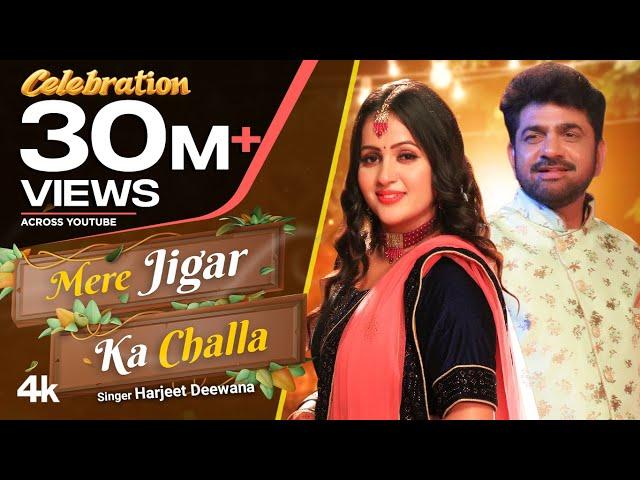 Mere Jigar Ka Challa - Uttar Kumar | Kavita Joshi | Harjeet Deewana | New Haryanvi Song 2022