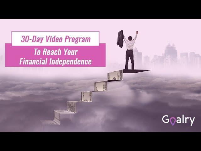 Goalry 30-Day Free Program to Financial Independence