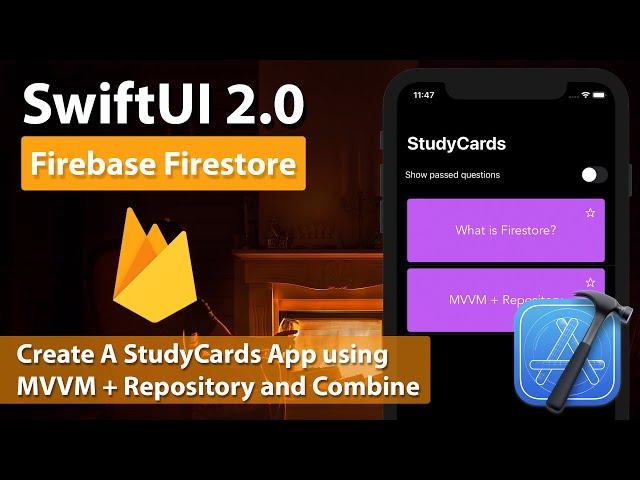 SwiftUI 2.0 - Firebase Firestore - StudyCards App - MVVM + Repository + Combine (2021)