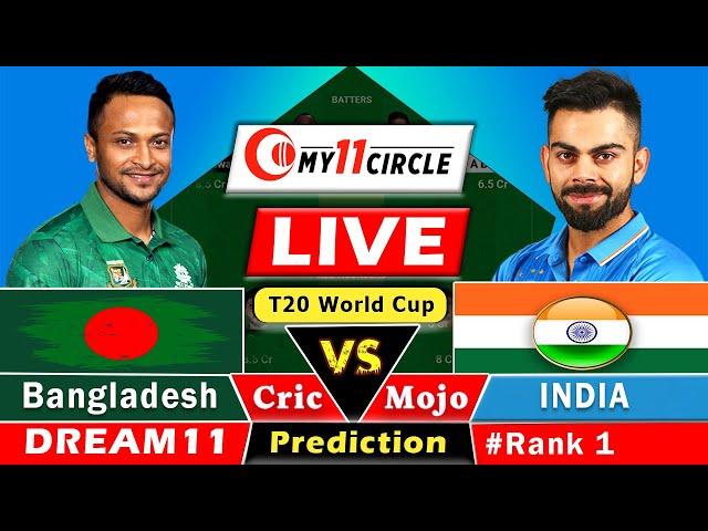 IND vs BANLive T20 World Cup: Dream11 Team Prediction Today I INDIA vs BANGLADESH| GL Team Today