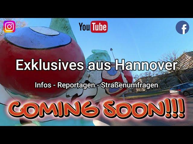 Exklusives aus Hannover - Der Youtube-Kanal für Hannover