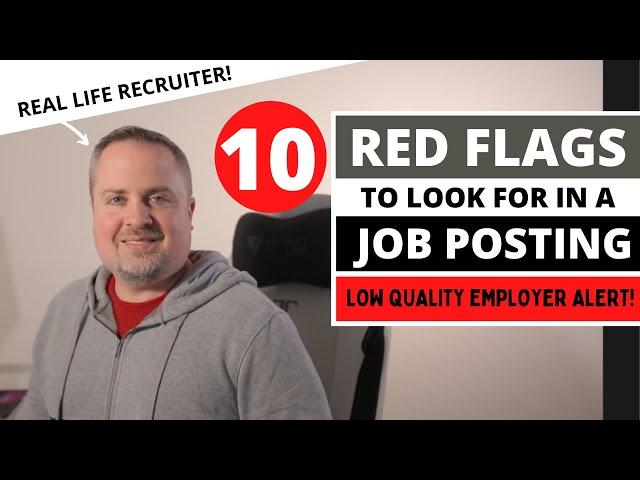 10 Red Flags to Look Out For In Job Postings