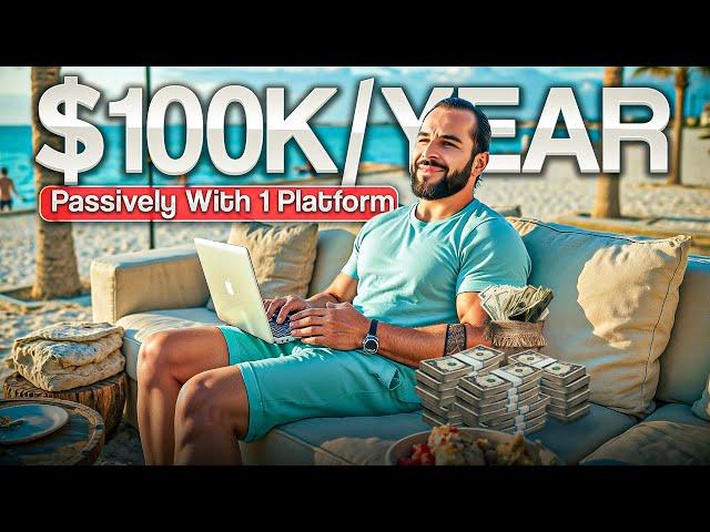 0 to $100k per year PASSIVELY with 1 platform! #passiveincome