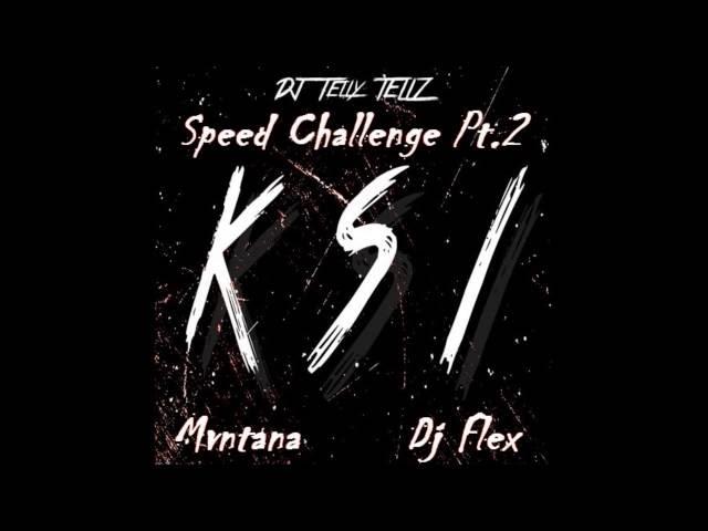 DJ Telly Tellz - Speed Challenge Part 2 Ft. Mvntana and DJ Flex