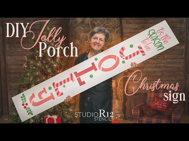 How to Paint a DIY Tall Porch Christmas Welcome Sign | Stencil Holiday Decor with StudioR12