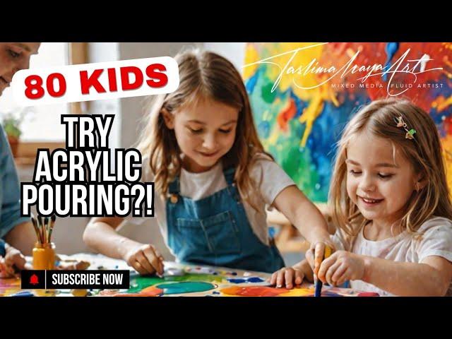 80 Primary School Children Try Acrylic Pour Painting? What Happened Next? 