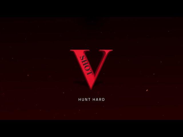 2022 Vital Shot Productions Hunt Hard Intro