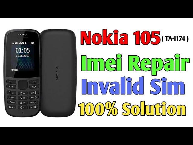 Nokia 105  imei Change Code | invalid SIM Problem  Solution | PTA Registration Code | Nokia TA-1174