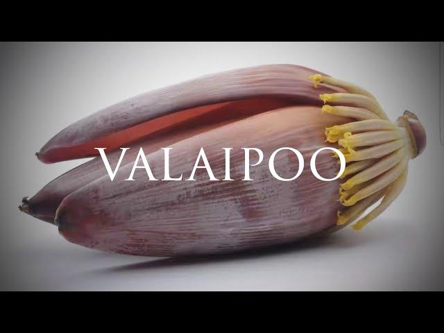 valaipoo cleaning