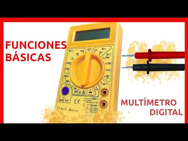 MULTÍMETRO DIGITAL cómo USARLO y sus FUNCIONES Básicas | Con Ejemplos | (MUL-010)