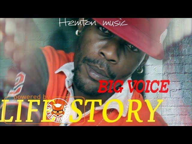 Big Voice - Life Story - January 2018