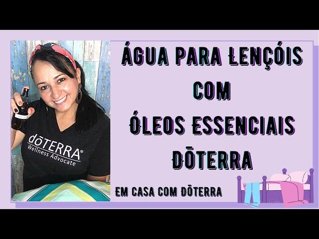 Água para Lençol com Óleos Essenciais DoTERRA - Meu Spray da Calma. Denise - Em casa com autismo