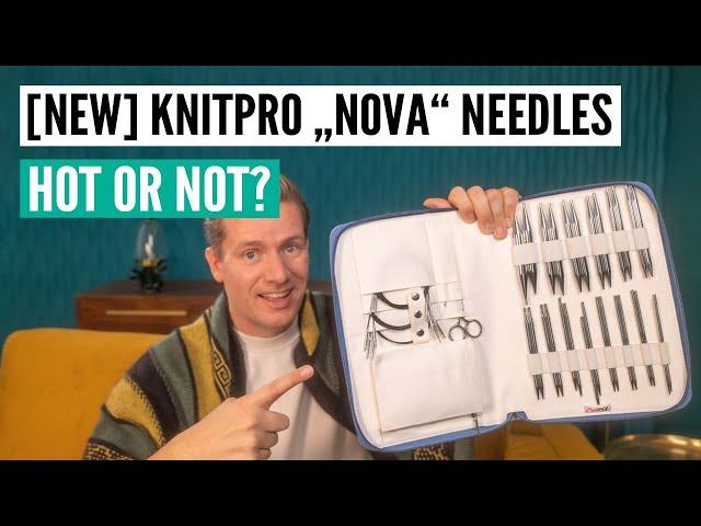 Review of the NEW KnitPro Nova interchangeable knitting needles