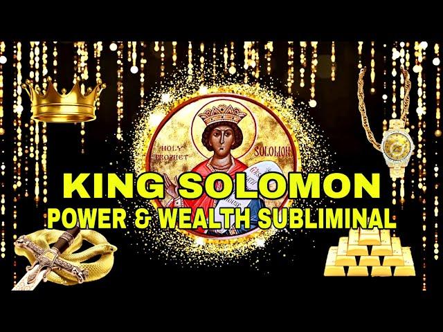  King Solomon Power & Wealth Subliminal 