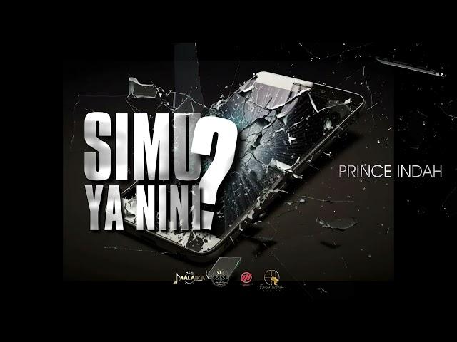 Prince Indah ~ Simu Ya Nini(sms SKIZA 9844758 to 811)