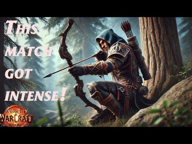 This match got intense! - Marksman hunter pvp the war within 11.0.7