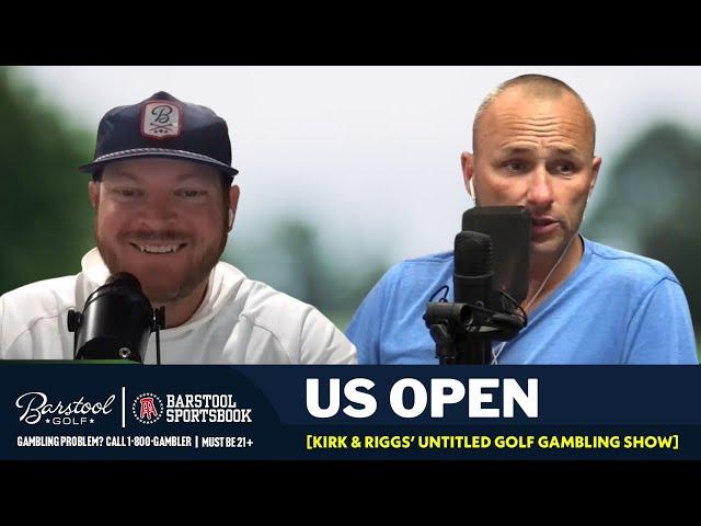 US Open Preview & Best Bets with Kirk Minihane & Riggs