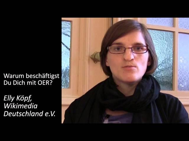 A2 Elly Köpf - Warum beschäftigst Du Dich mit OER?