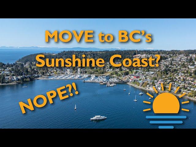 A warning about moving to the Sunshine Coast, BC