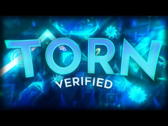 VERIFIED! | TORN (Extreme Demon) by Kyhros & More