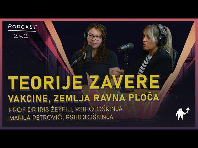 Zašto ljudi veruju u teorije zavere? | Prof. dr Iris Žeželj i Marija Petrović | Agelast 252