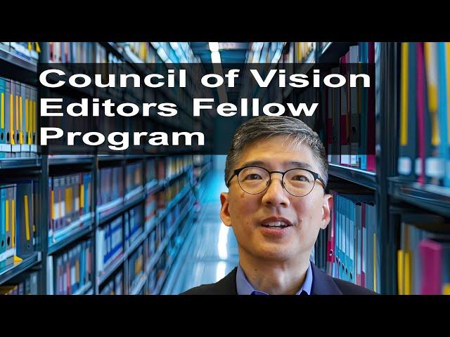 Dr. Michael Chiang (NEI) introduces the very first Council of Vision Editors Fellow Program