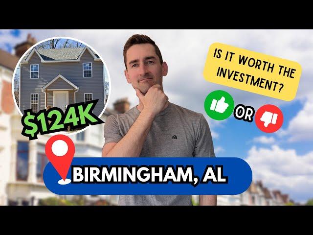 Is BIRMINGHAM a Good Place to Invest in Real Estate?