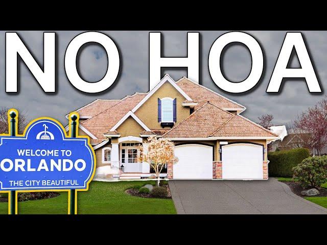 These Orlando Areas Have NO HOA