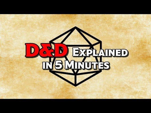 D&D Explained in 5 Minutes