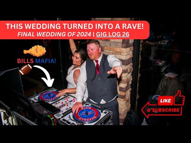 Gig Log 26 | Final Wedding of 2024 Turned Into A Rave