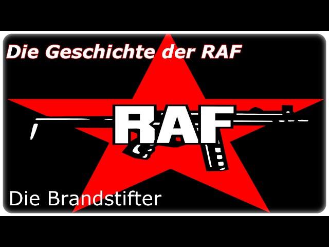 Die Geschichte der RAF - Teil 1: Die Brandstifter [DOKU][HD]