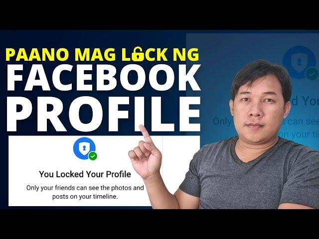 PAANO MAG PROFILE LOCK SA FACEBOOK | ALTERNATE WAY TO LOCK FACEBOOK PROFILE