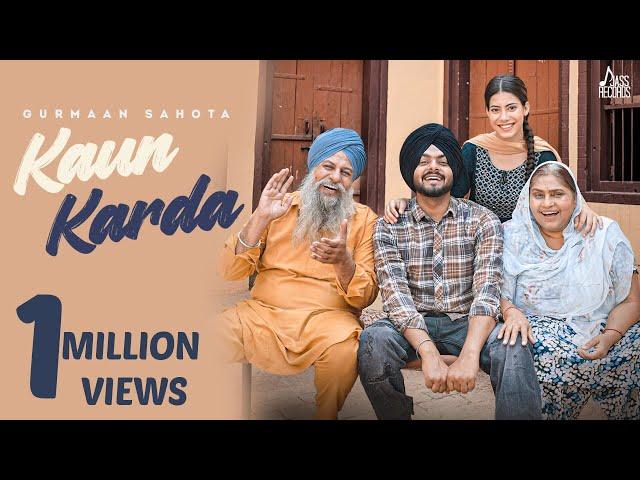 Kaun Karda | (Official Video) | Gurmanter | Star Boy X | Punjabi Songs 2022