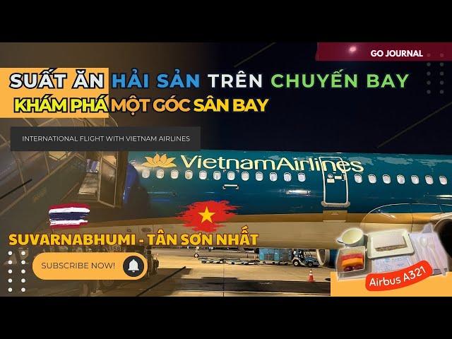 Special In-Flight Meal Experience on Vietnam Airlines Flight from Bangkok to Saigon