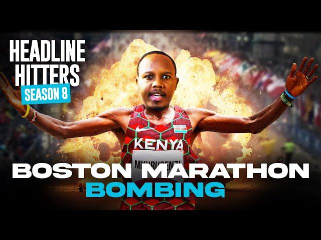 Boston Marathon Bombing - Headline Hitters 8 Ep 12