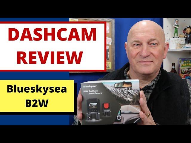 Unboxing? Dash Cam Review - Blueskysea B2W Dual Dash Cam