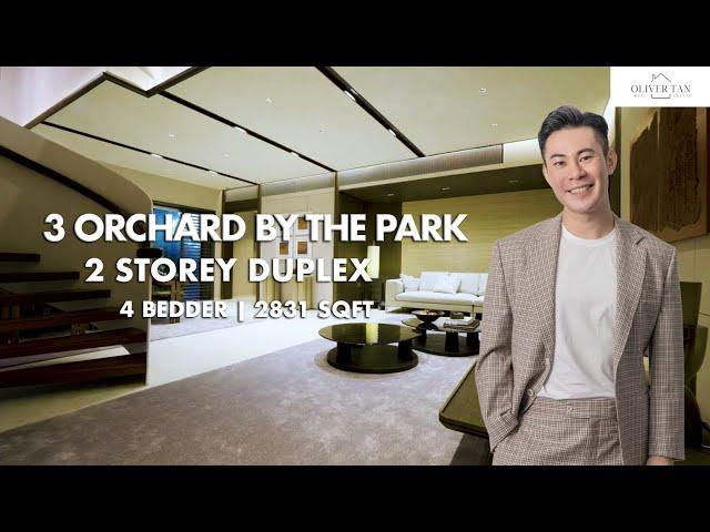 3 Orchard By The Park 4 Bedder Duplex For Sale - Singapore Condo Property | Oliver Tan