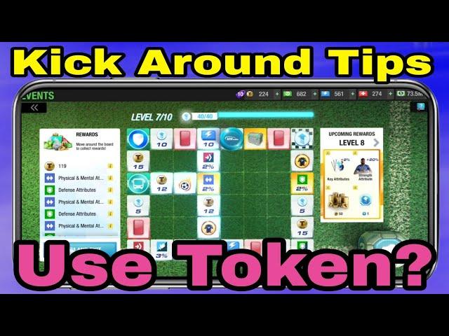 Kick Around Most Important Tips: Should you play Kick Around using 450+ tokens in Top Eleven 2024?