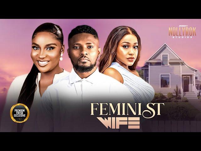 Feminist Wife (Uche Montana Maurice Sam Jennifer Odeh) -Nigerian Movies | Latest Nigerian Movie 2024