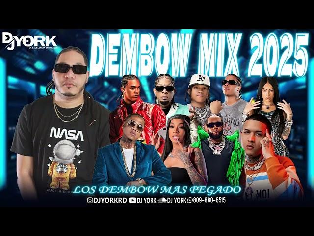 DEMBOW MIX -2025  TA DE PINGA  DJ YORK LA EXCELECIA EN MEZCLA