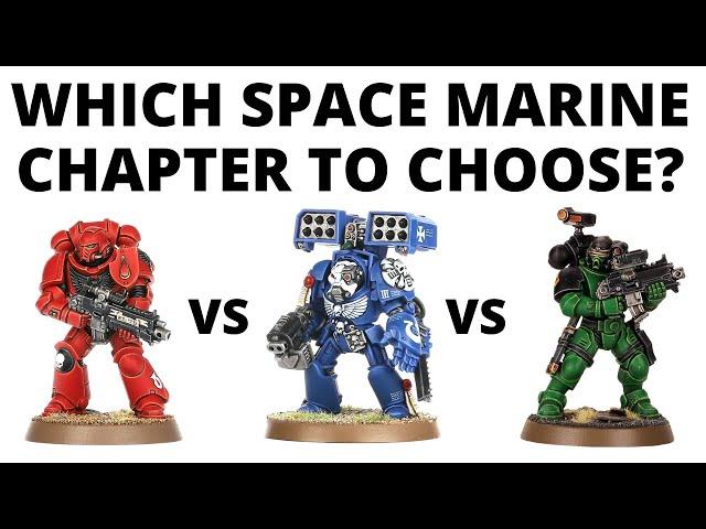 Which Space Marine Chapter to Choose in Warhammer 40K 10th Edition?