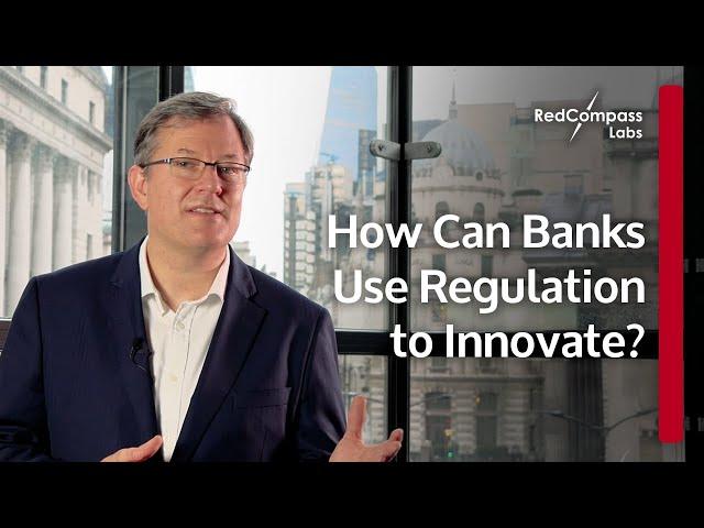 How can banks use Regulation to Innovate? | The Future of Payments in 100 Seconds
